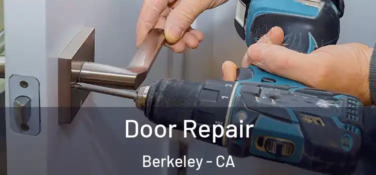Door Repair Berkeley - CA