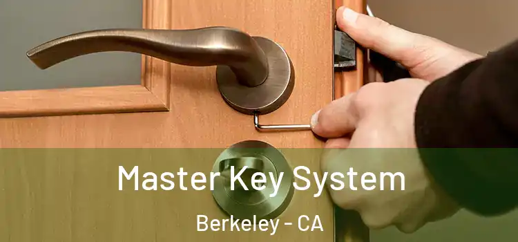 Master Key System Berkeley - CA
