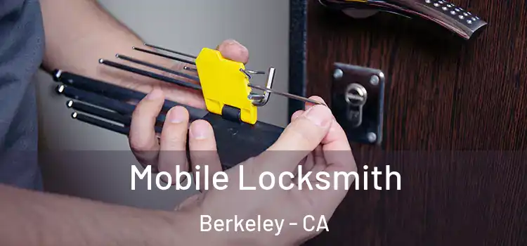  Mobile Locksmith Berkeley - CA
