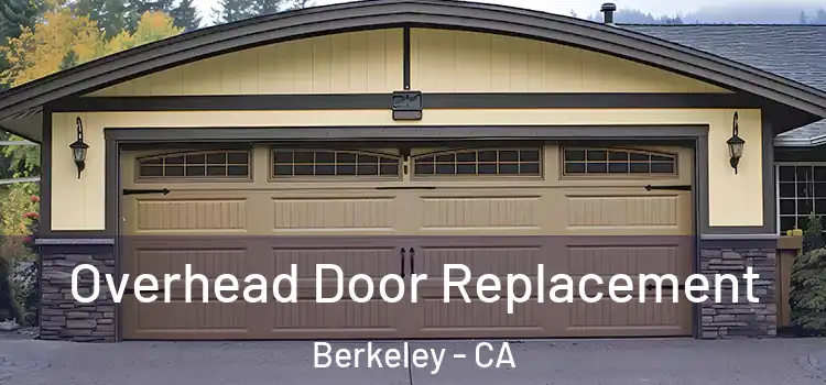  Overhead Door Replacement Berkeley - CA