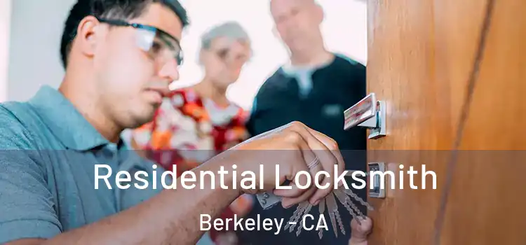  Residential Locksmith Berkeley - CA