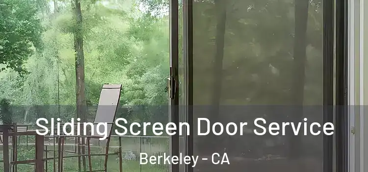 Sliding Screen Door Service Berkeley - CA